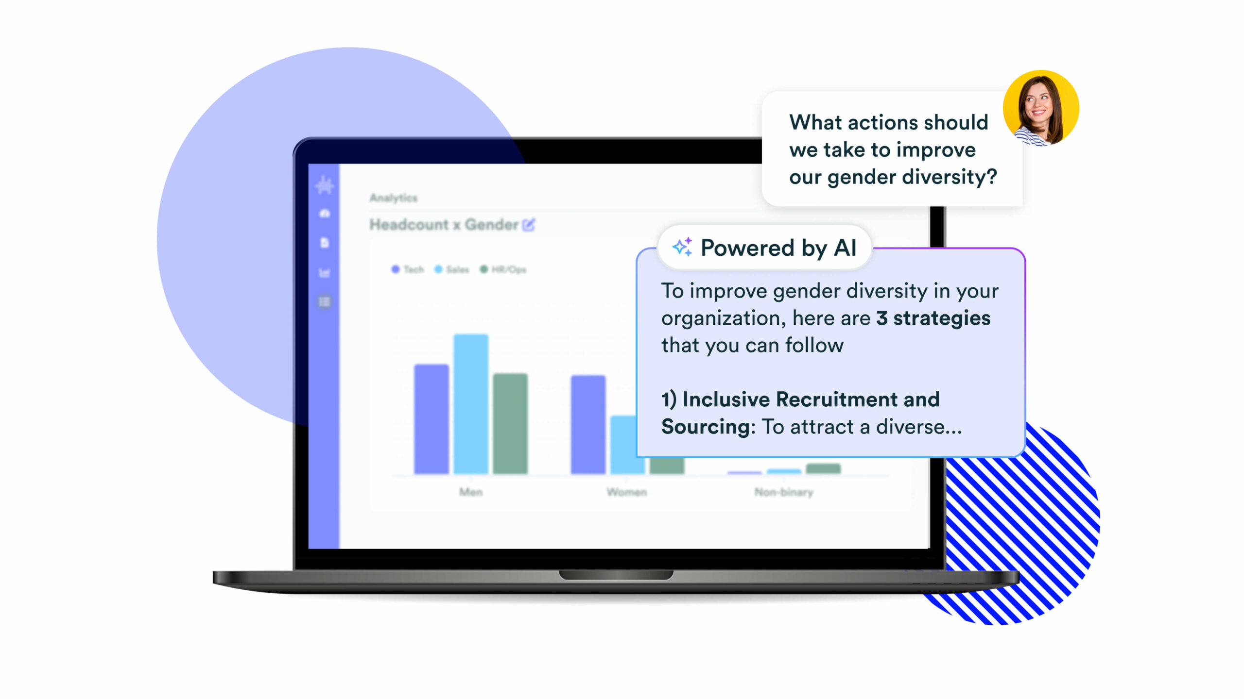 Image of laptop with graphics and analytics. A user enters the question "How can we imporve our gender diversity?" and Paradigm AI Assistant answers, "To improve gender diversity in your organization, here are 3 strategies..."